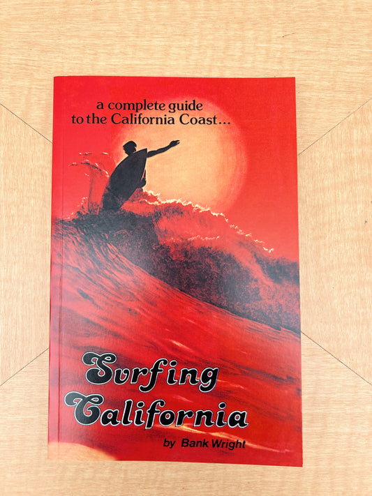 Surfing California By Bank Wright